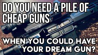 Do you need a pile of cheap guns?