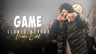 Game X Sidhu Moose Wala || Game Slowed Reverb || Sidhu Moose Wala Status || Game Sidhu Moose Wala