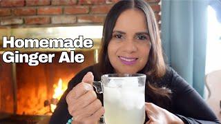 HOW TO MAKE HOMEMADE GINGER ALE