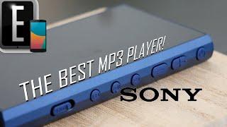 The Greatest MP3 Player of all time! Sony NW-A307