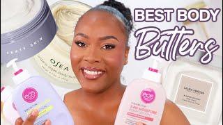 TOP 10 BEST BODY BUTTERS BODY CREAMS  AND LOTIONS AFFORDABLE AND HIGH-END BODY CARE MUST HAVES 2023