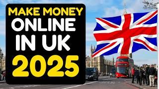  How to Make Money Online in UK 2025 | UK's BEST Online Money Making Opportunities EXPOSED