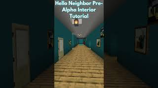 How To Build Hello Neighbor Pre-Alpha Interior Minecraft #helloneighbor #minecrafthowtobuild