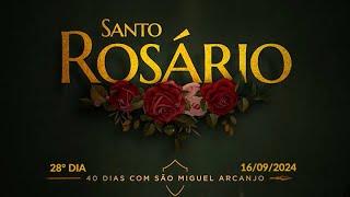 28° Dia Santo Rosário 40 Dias com São Miguel Arcanjo - Frei Gilson    (16/09/2024)