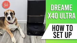 Dreame X40 Ultra Robot Self-Emptying Vacuum & Mop How to SET UP