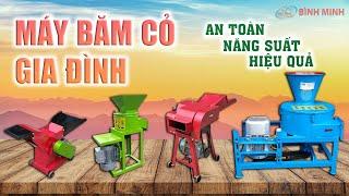 Máy Băm Cỏ Gia Đình Bình Minh Báo Giá Chi Tiết.