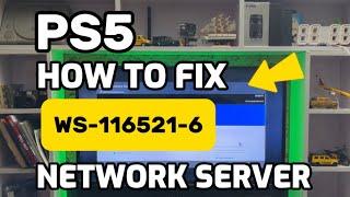 How To Fix PS5 WS-116521-6 This Service Is Currently Under Maintenance