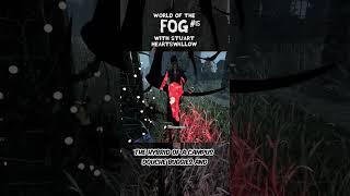 World of the Fog #15 The Killis No Skillis    #dbd #deadbydaylight