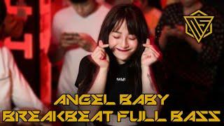 ANGEL BABY ANGEL  DJ BREAKBEAT TERHITS FULL BASS TERBARU 2022 || DIJAMIN AUTO GOYANG