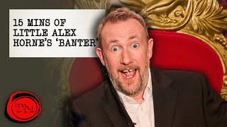 15 Minutes of Little Alex Horne's 'Banter' | Taskmaster