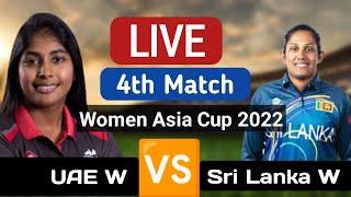  LIVE Sri Lanka W vs UAE W 4th Match | slw vs uaew live score & commentary | 1st Innings