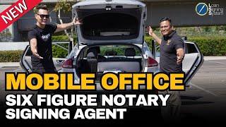 Inside The Mobile Office of a Six-Figure Notary Loan Signing Agent! | Notary Hacks [2023]