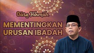 OASE HIKMAH: KH. M. THOYIBUN - MEMENTINGKAN URUSAN IBADAH