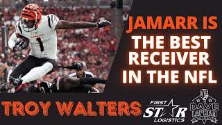 Cincinnati Bengals Wide Receiver Coach Troy Walters | Ja'Marr Is The Best Receiver In The NFL