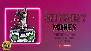 Internet Money RAKHIE ft ALL3GY