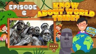 Ep - 6 | Know About World Tribes | Numismatics Academy | change2e