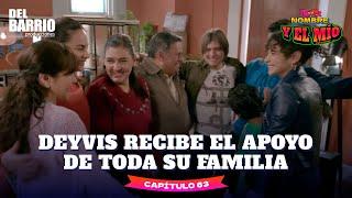 DEYVIS RECIBE EL APOYO DE TODA SU FAMILIA