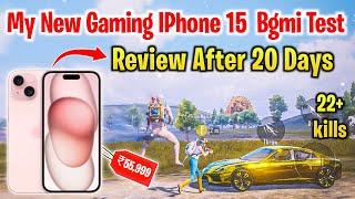 IPhone 15 Review After 20 Days | My New Gaming IPhone 15 Bgmi Test | IPhone 15 Bgmi Test 60Fps