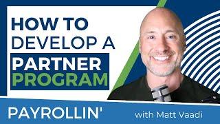 How to Develop a Partner Program