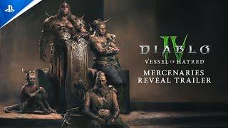 Diablo IV - Vessel of Hatred: Mercenaries Reveal Trailer | PS5 & PS4 Games