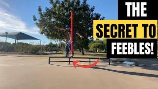 How to Feeble Grind - Broken down in 3 easy steps!