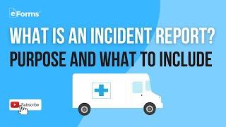 What is an Incident Report? Purpose and What to Include