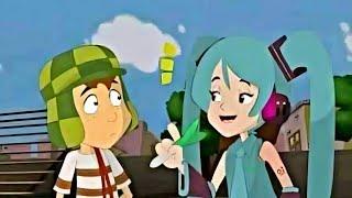 LA INTRO DEL CHAVO DEL 8 PERO HATSUNE MIKU LA NARRA