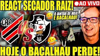 REACT RAIZ SECADOR AO VIVO! ATHLÉTICO X VASCO! CORINTHIANS X JUVENTUDE! COPA DO BRASIL 2024! AO VIVO