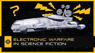 Electronic Warfare in Science Fiction