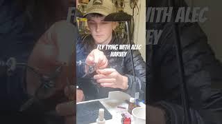 Fly Tying with Alec Harvey #fishing #fishingvideo #flyfishing #flyfishdan #flytying