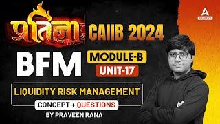 CAIIB BFM Module B #16 | CAIIB Bank Financial Management | CAIIB Online Classes | CAIIB Nov 2024