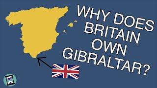 Why Does Britain Own Gibraltar? (Short Animated Documentary)