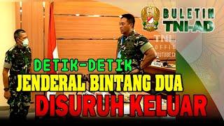 Detik-detik Jenderal Bintang Dua Disuruh Keluar | BULETIN TNI AD