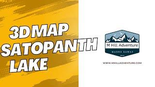 Satopanth lake | Full 3d Trail | Hiking | mahiladventure | Himalayas | mannu rawat