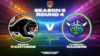 Panthers vs Raiders | Season 9, Round 4 | SRL