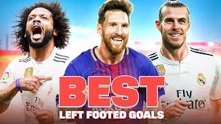 The BEST Left-footed Goals!  | Messi, Bale and more!