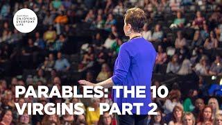 Parables: The 10 Virgins - Pt 2 | Enjoying Everyday Life | Joyce Meyer