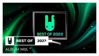 Monsterbunny - Best of 2022 (Album Mix)