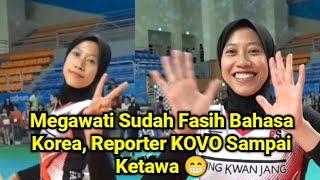 Megawati Sudah Fasih Bahasa Korea, Reporter KOVO Sampai Ketawa. After Match Red Sparks Vs IBK Altos