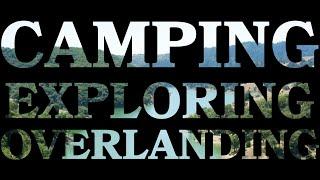 Camping Overlanding Exploring OHV - Adventure Onward