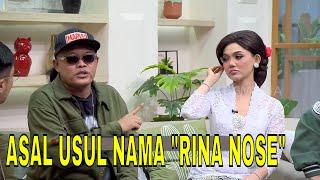 Asal Usul Nama Rina Nose, Diciptakan Oleh Sule? | FYP (18/11/24) Part 2