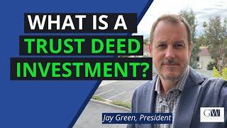 What Is A Trust Deed Investment?