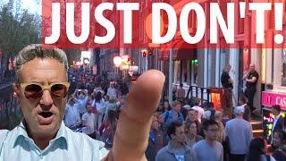 The Biggest Amsterdam Don't