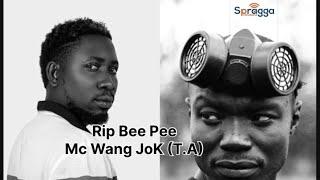 MC WANG JOK Condolences Message To BEE PEE (Family) #RipBeePee  @McWangJok