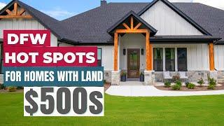 Fort Worth, Texas Real Estate | Best Spots to Find Homes with Land in DFW - $500k Price Range