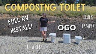 COMPOSTING TOILET?! Why, Which One, Cost, How it Works, TWO FULL INSTALLS, & FAQ. OGOToilet