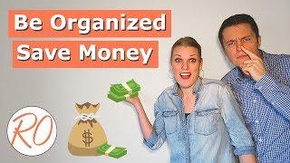 5 Ways to Save Money by Being Organized