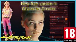 Cyberpunk 2077, New Free Update, Added more character customization options, Character Creator