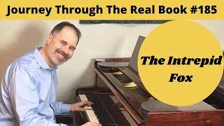 The Intrepid Fox: Journey Through The Real Book #185 (Jazz Piano Lesson)
