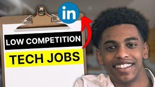 How To Find Tech Jobs With Low Competition